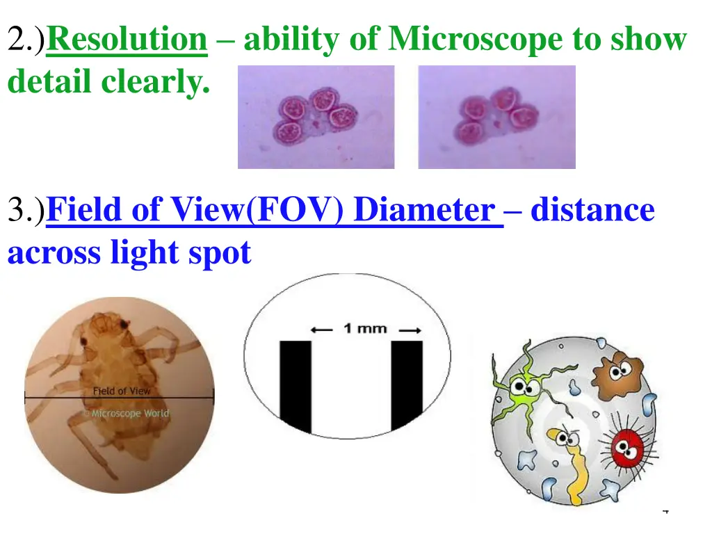 2 resolution ability of microscope to show detail