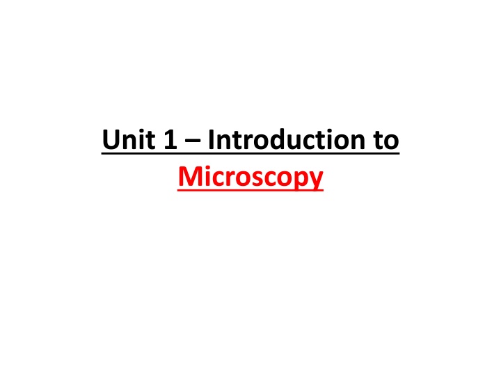 unit 1 introduction to microscopy