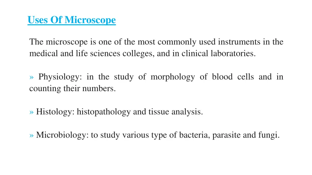 uses of microscope