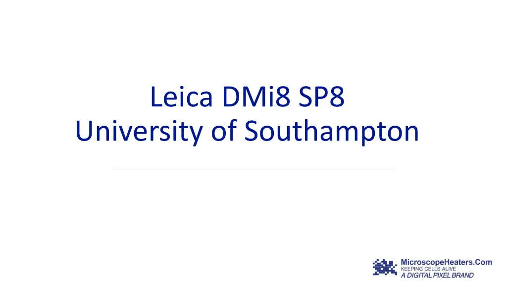 leica dmi8 sp8 university of southampton