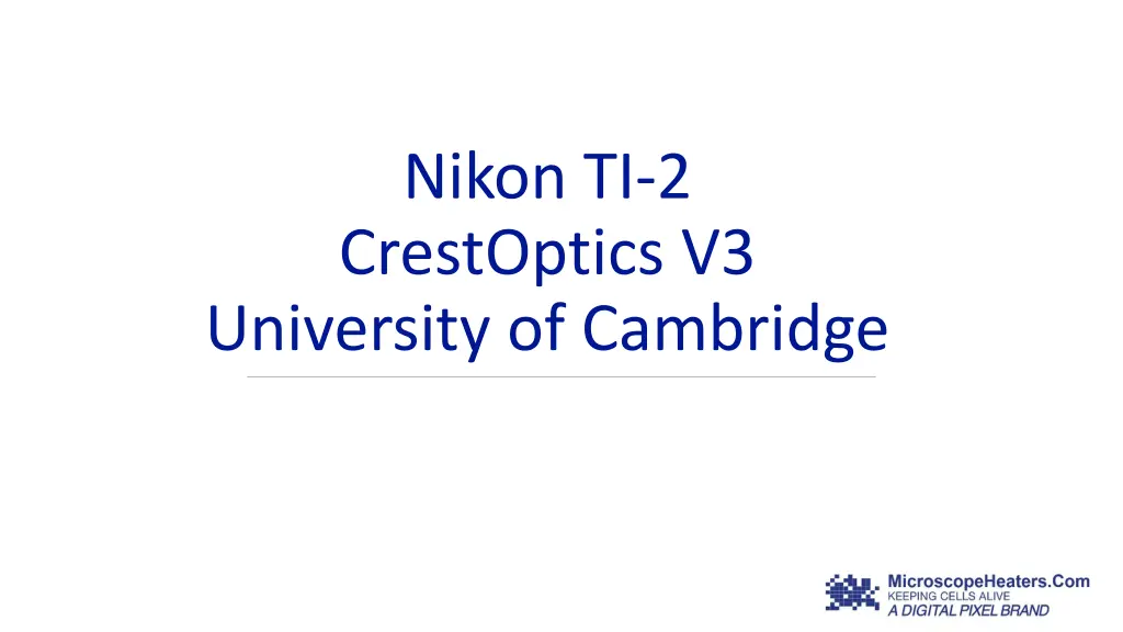 nikon ti 2 crestoptics v3 university of cambridge