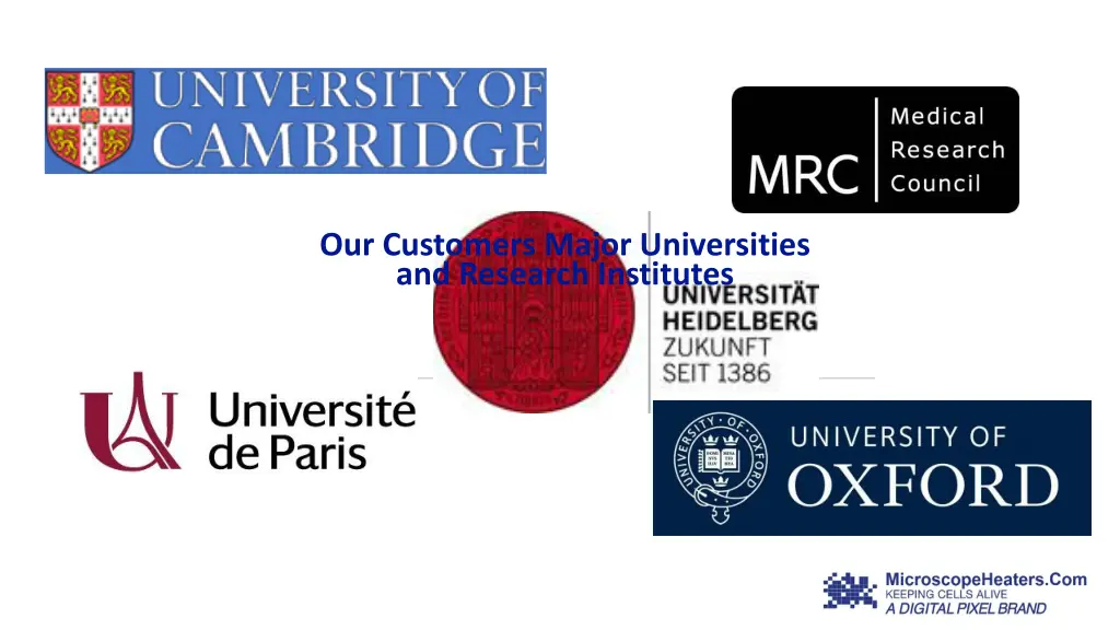 our customers major universities and research