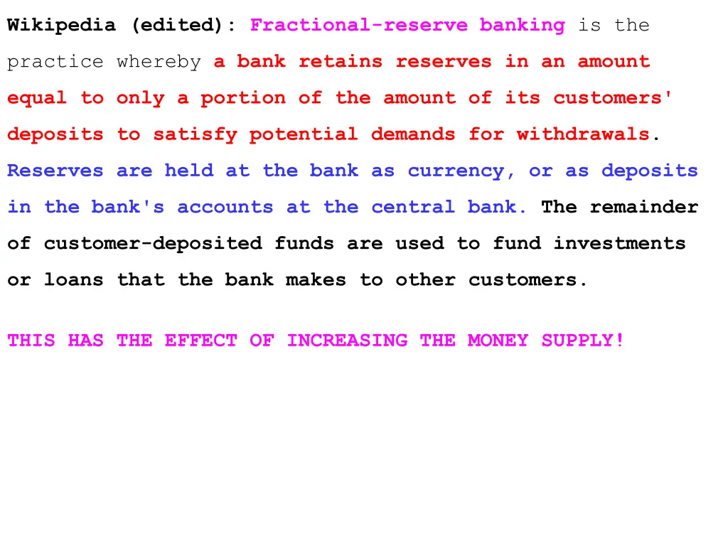 wikipedia edited fractional reserve banking is the