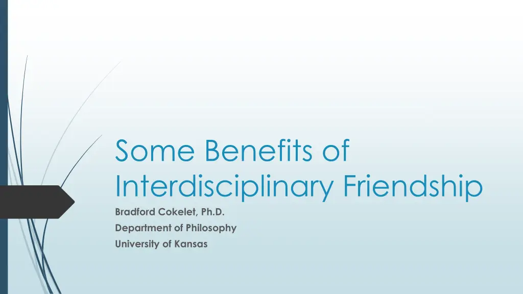 some benefits of interdisciplinary friendship