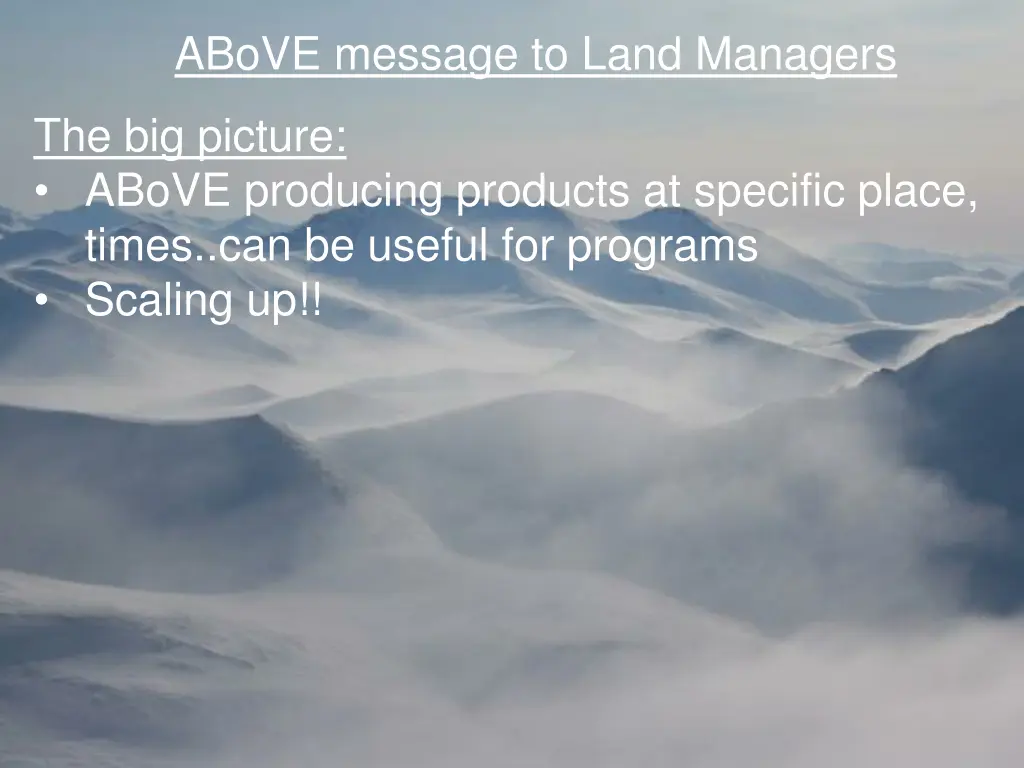 above message to land managers