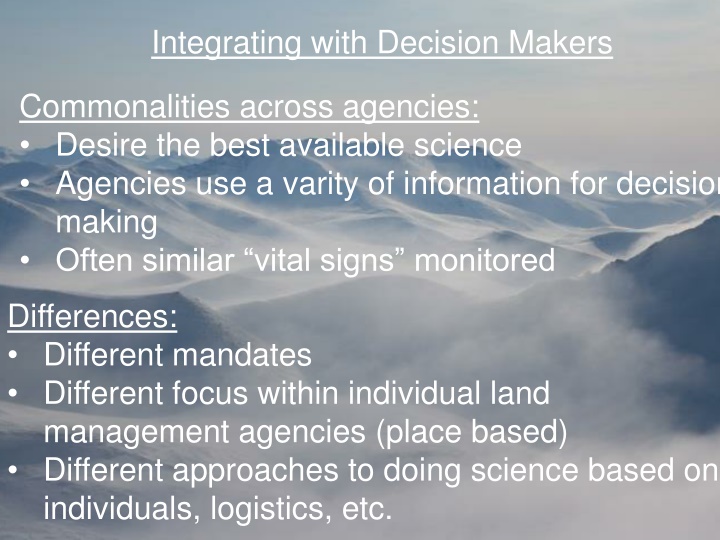 integrating with decision makers