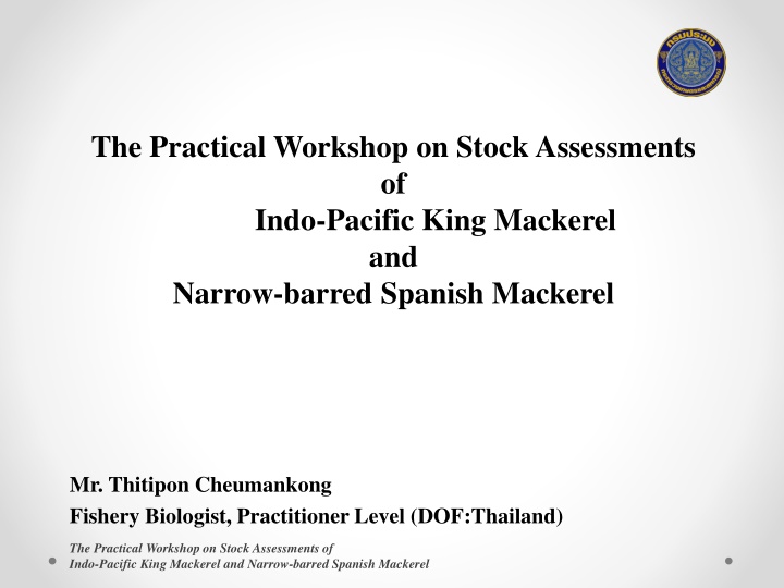 the practical workshop on stock assessments