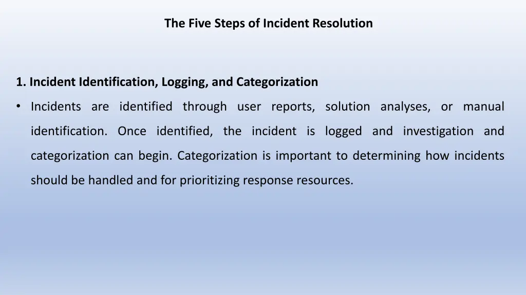 the five steps of incident resolution 1