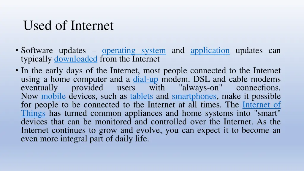 used of internet 1