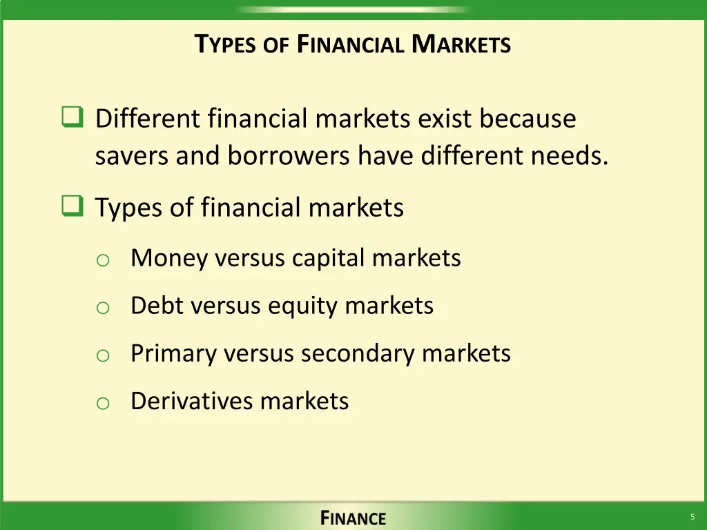t ypes of f inancial m arkets