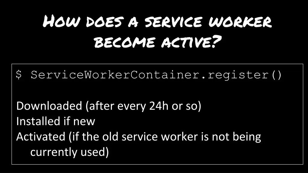 how does a service worker become active