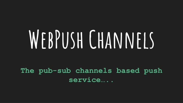 webpush channels