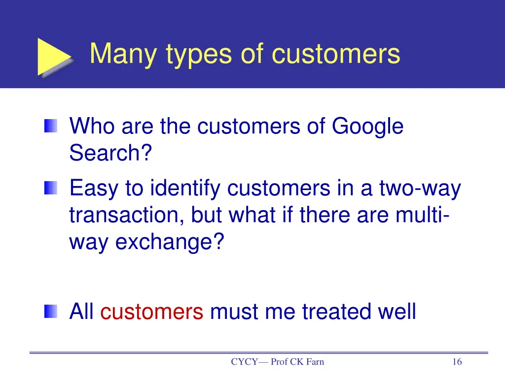 many types of customers