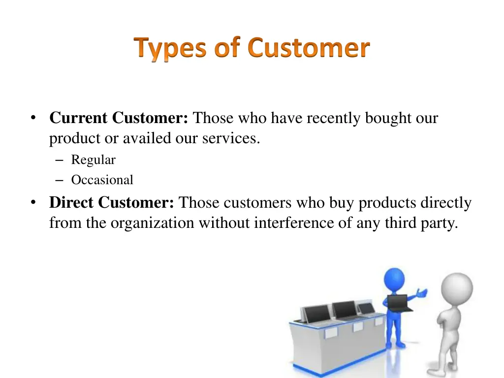 types of customer