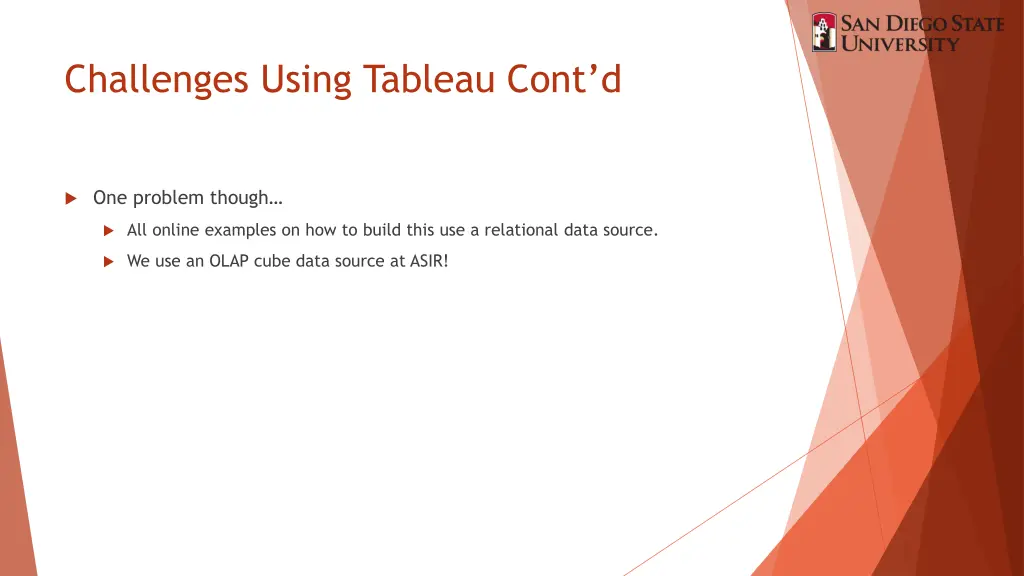 challenges using tableau cont d