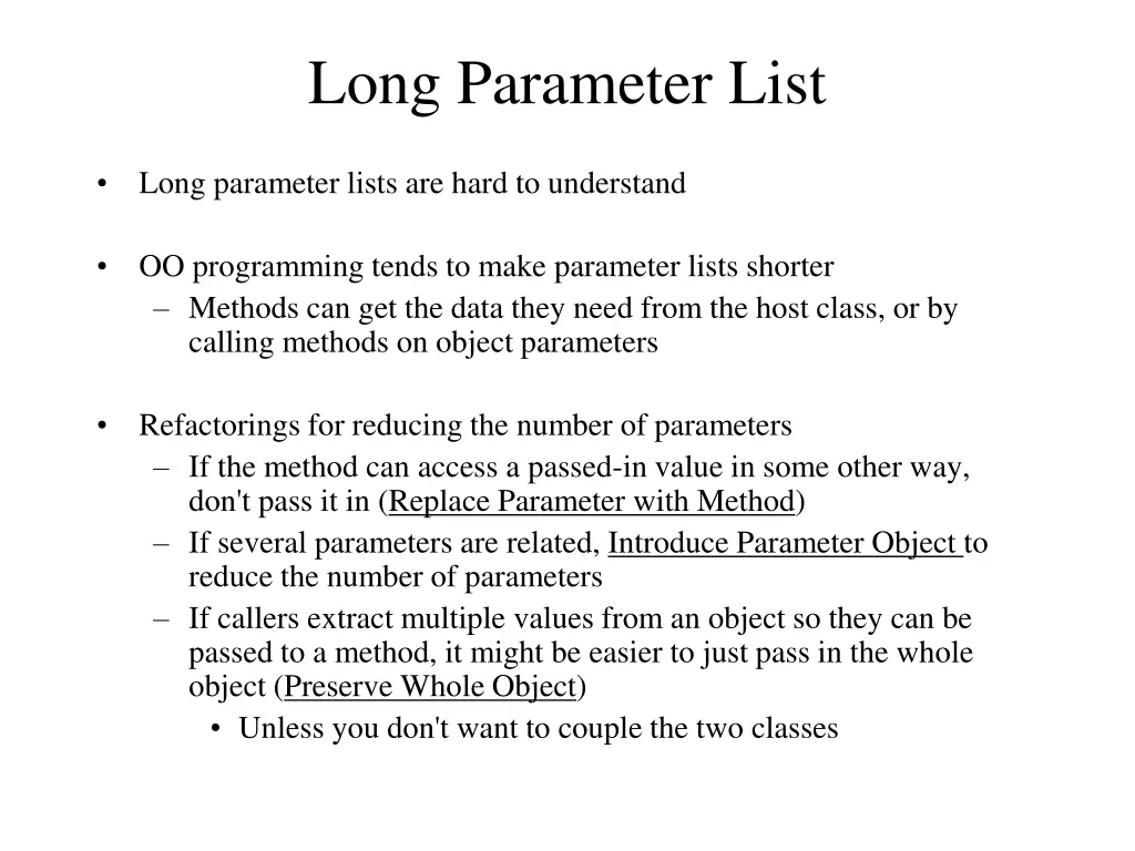 long parameter list