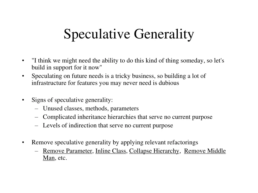 speculative generality