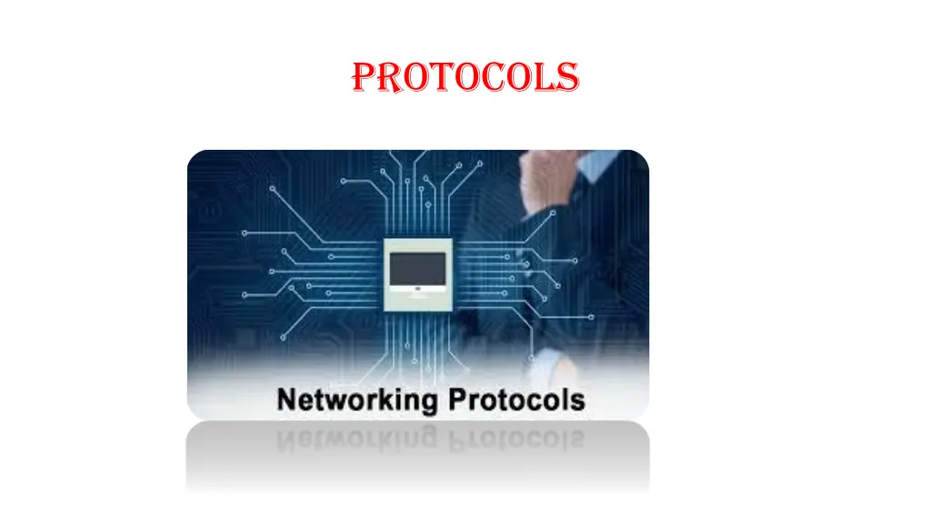 protocols