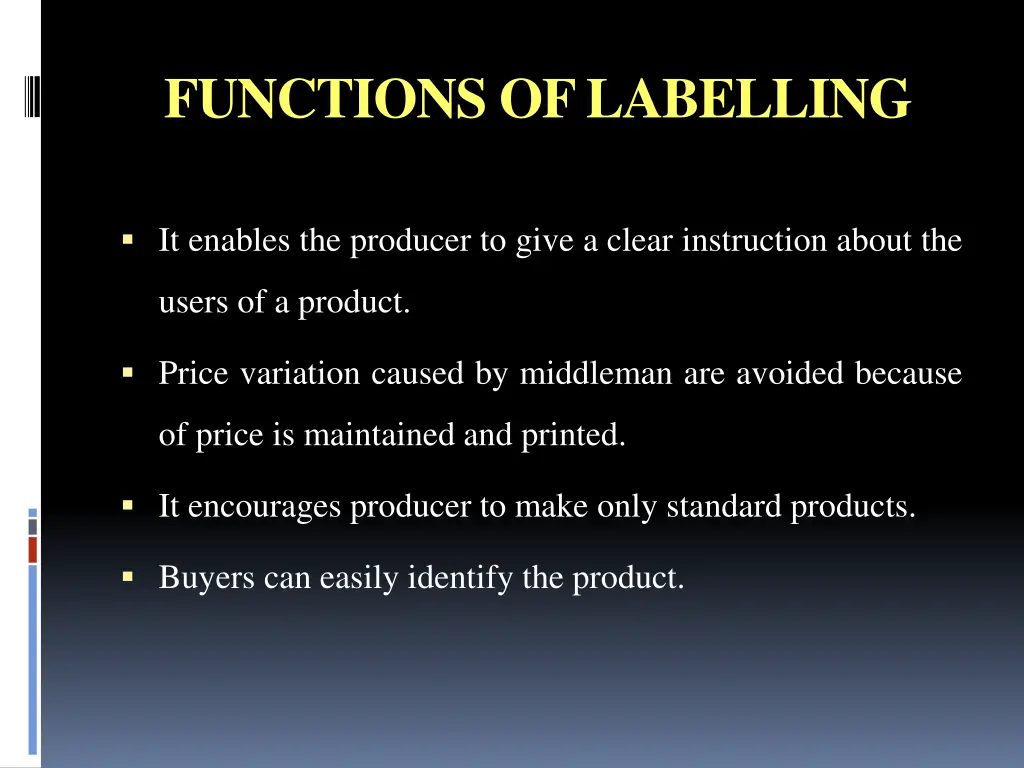 functions of labelling