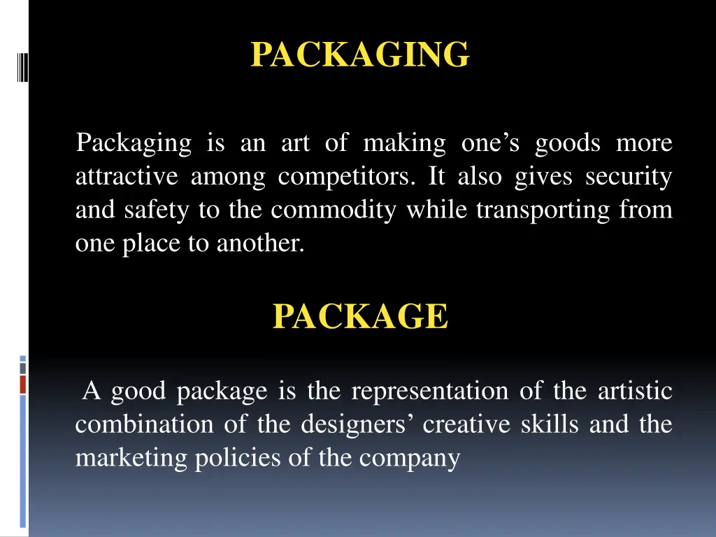 packaging