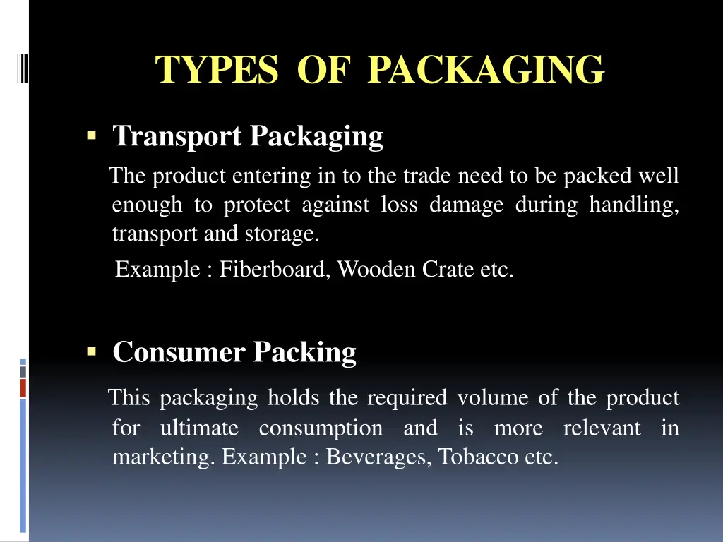 types of packaging