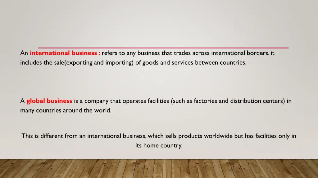 an international business refers to any business