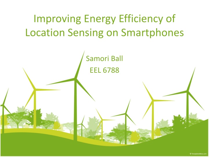 improving energy efficiency of location sensing