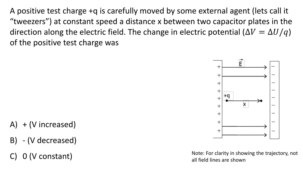 a positive test charge q is carefully moved 2