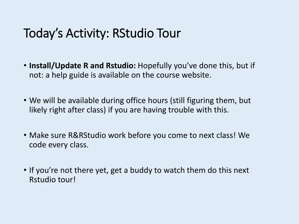 today s activity rstudio tour today s activity