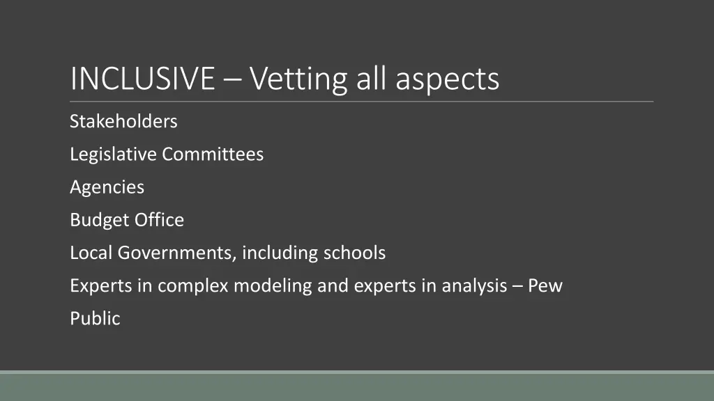 inclusive vetting all aspects