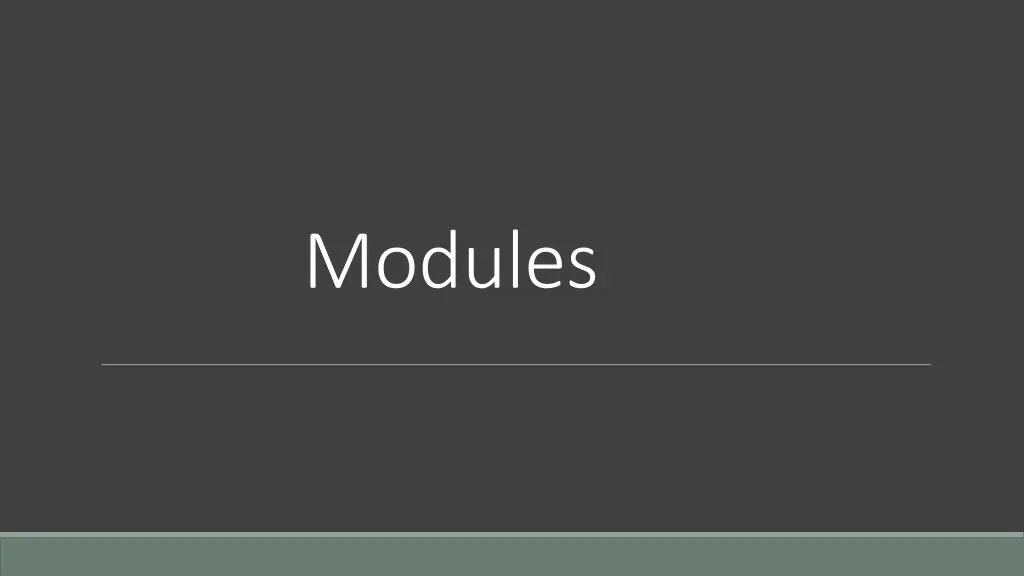 modules