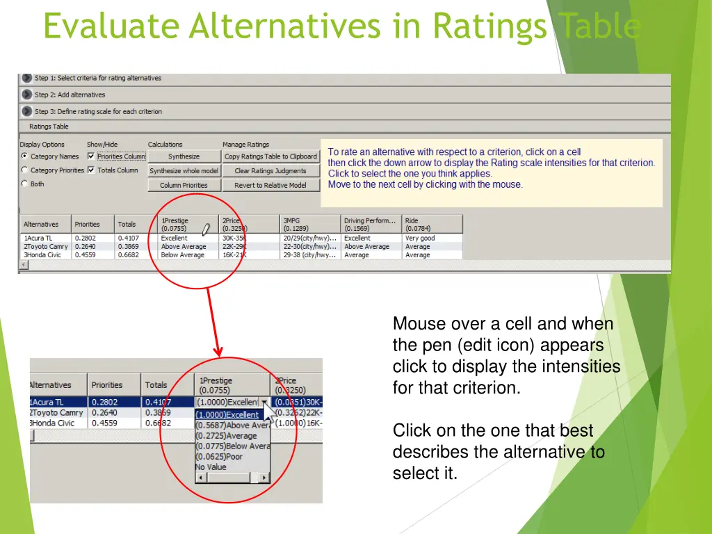 evaluate alternatives in ratings table