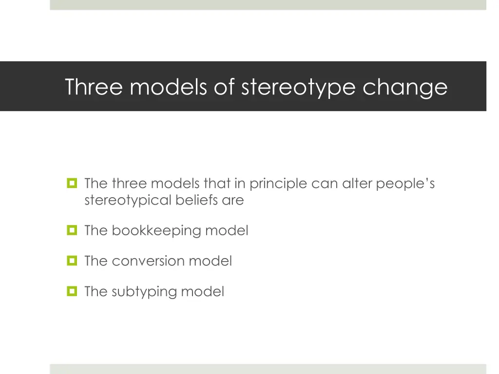 three models of stereotype change 3