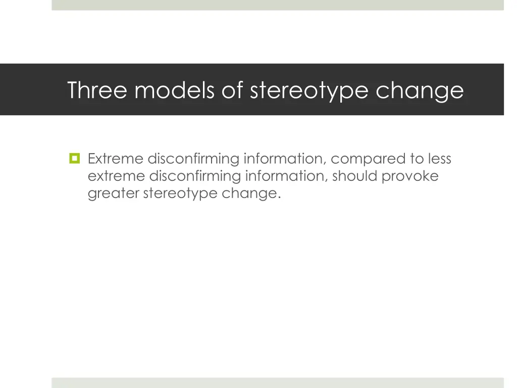 three models of stereotype change 9