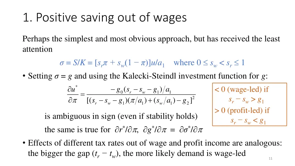 1 positive saving out of wages