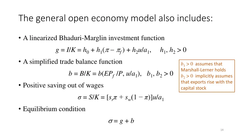 the general open economy model also includes