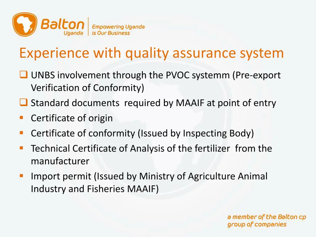 experience with quality assurance system