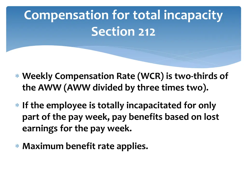 compensation for total incapacity section 212