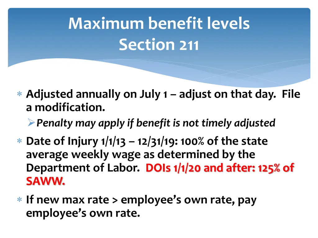 maximum benefit levels section 211