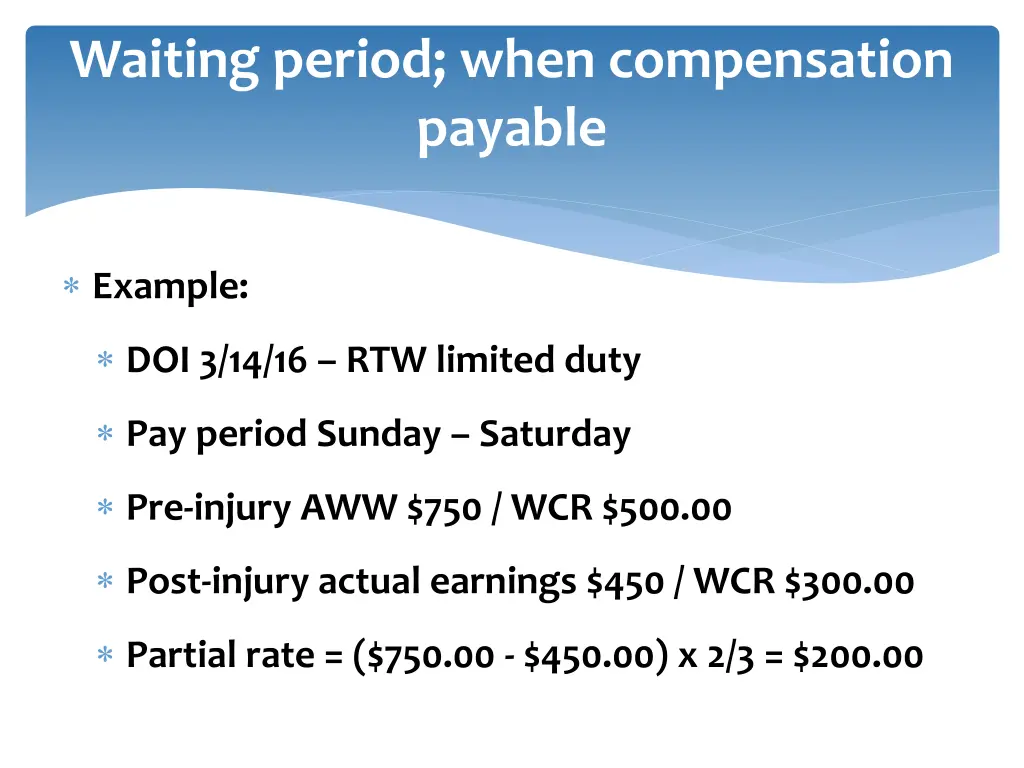 waiting period when compensation payable 2