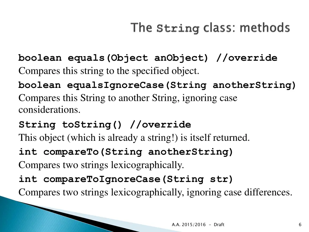 boolean equals object anobject override compares