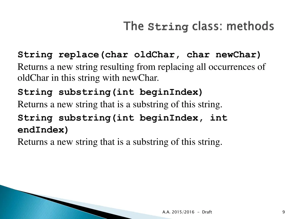 string replace char oldchar char newchar returns