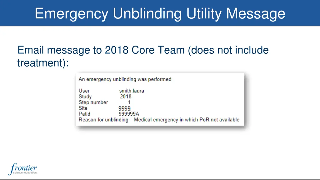 emergency unblinding utility message 1