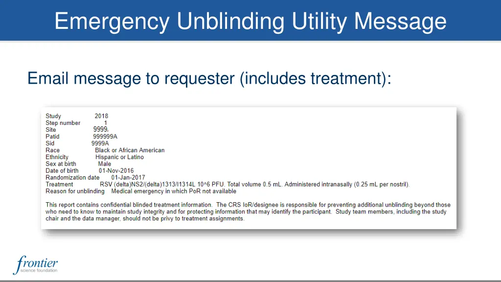 emergency unblinding utility message