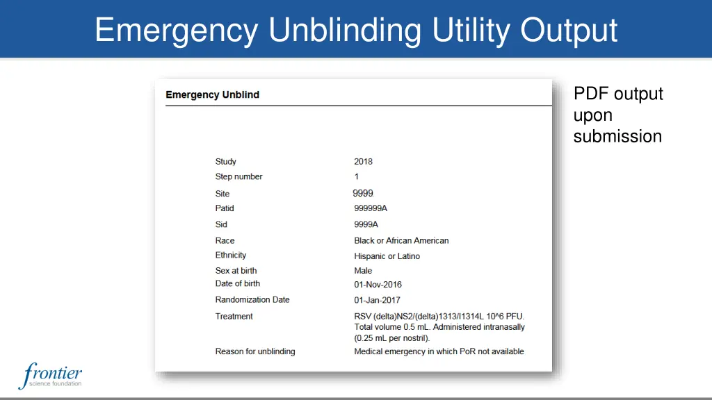 emergency unblinding utility output