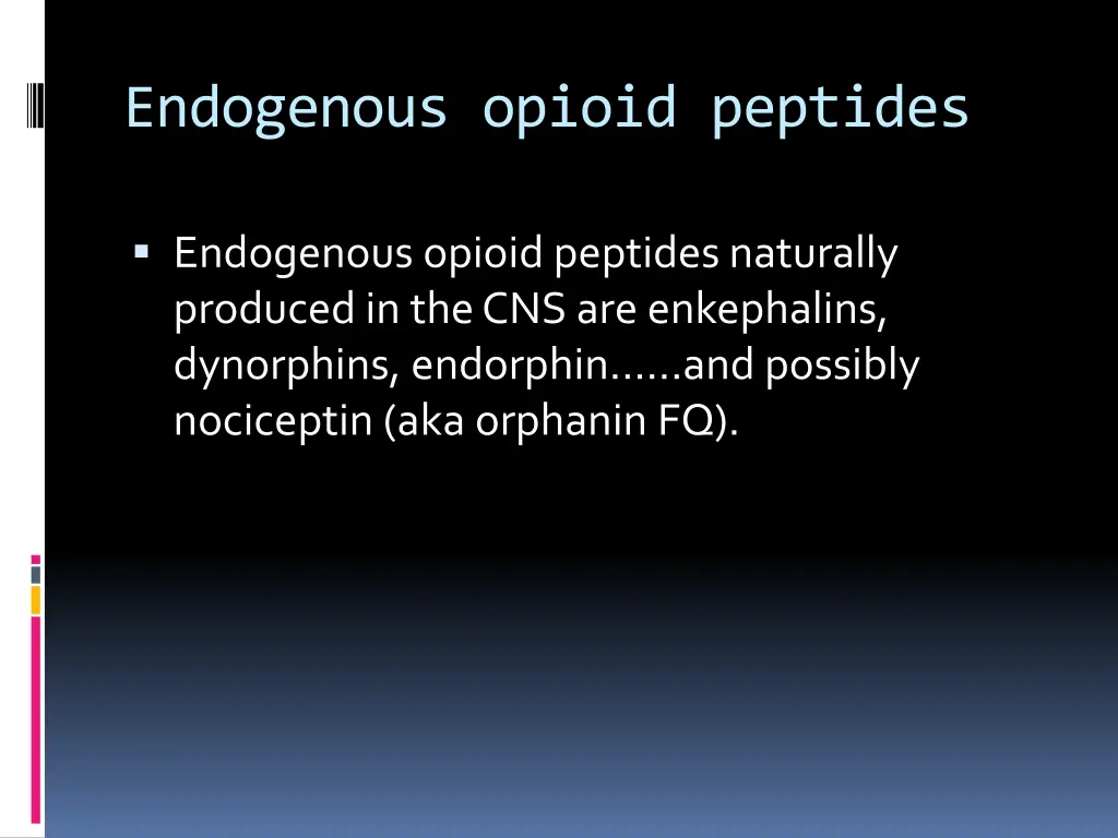 endogenous opioid peptides