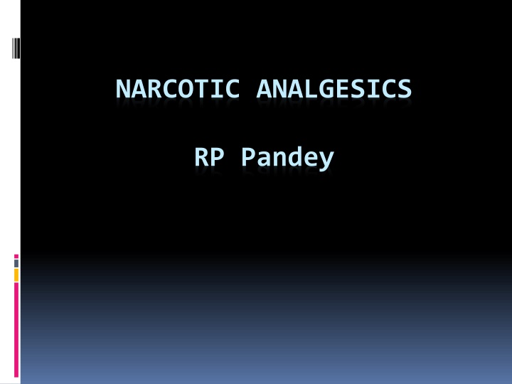 narcotic analgesics