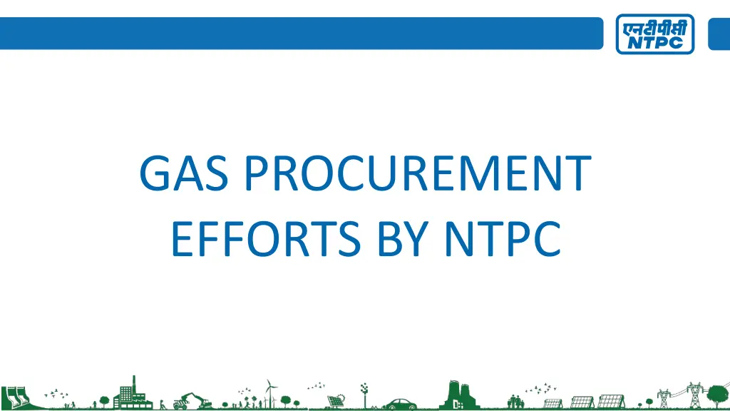 gas procurement efforts by ntpc