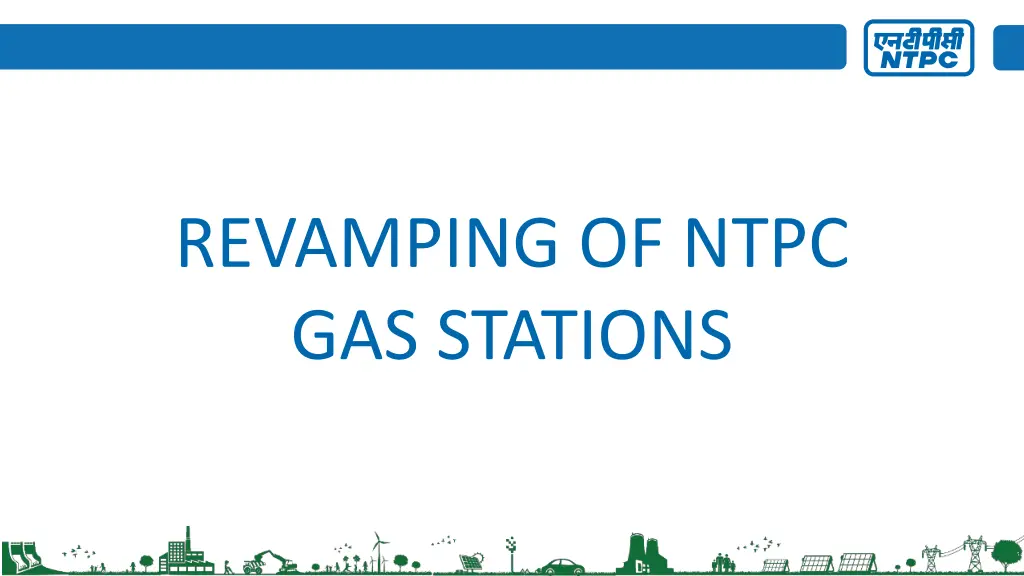 revamping of ntpc gas stations