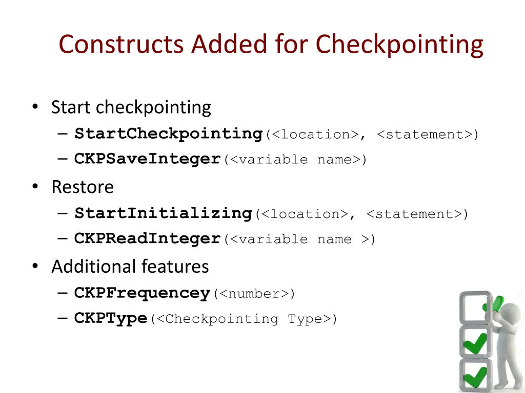 constructs added for checkpointing